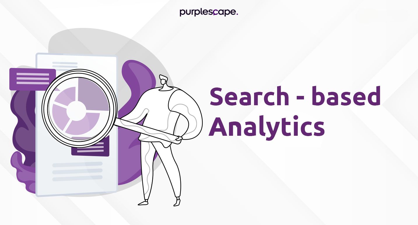 Search based analytics