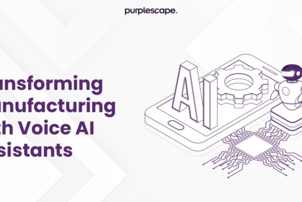 Transforming Manufacturing With Voice AI Assistants