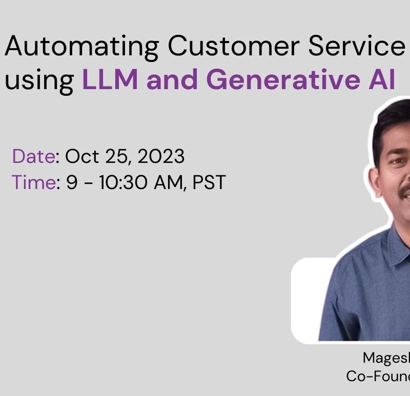 Automating Customer Service using LLM & Generative AI