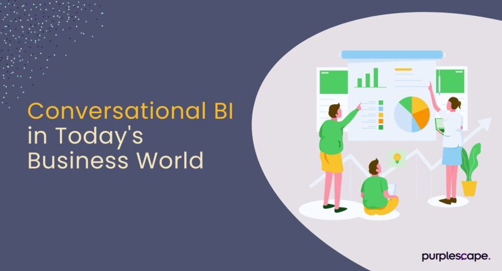 Conversational BI in todays world