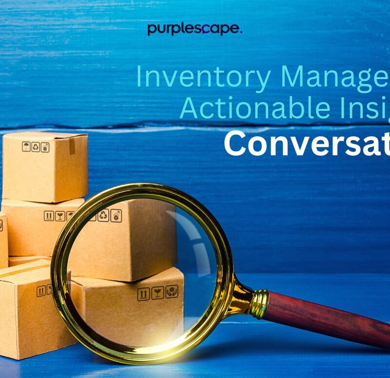 Inventory Management with Actionable Insights from Conversational BI