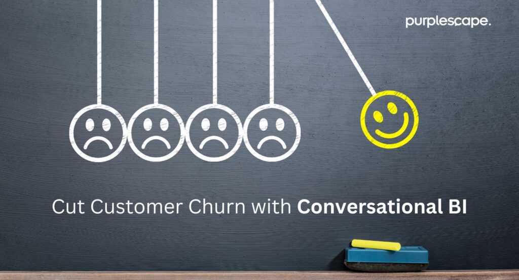 conversational BI the preferred method to reduce customer churn?